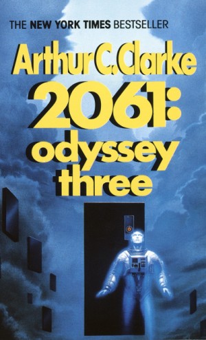Артур Кларк - Космическая одиссея 2061: Одиссея Три