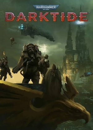 Darktide  - Warhammer 40000. Нужно знать